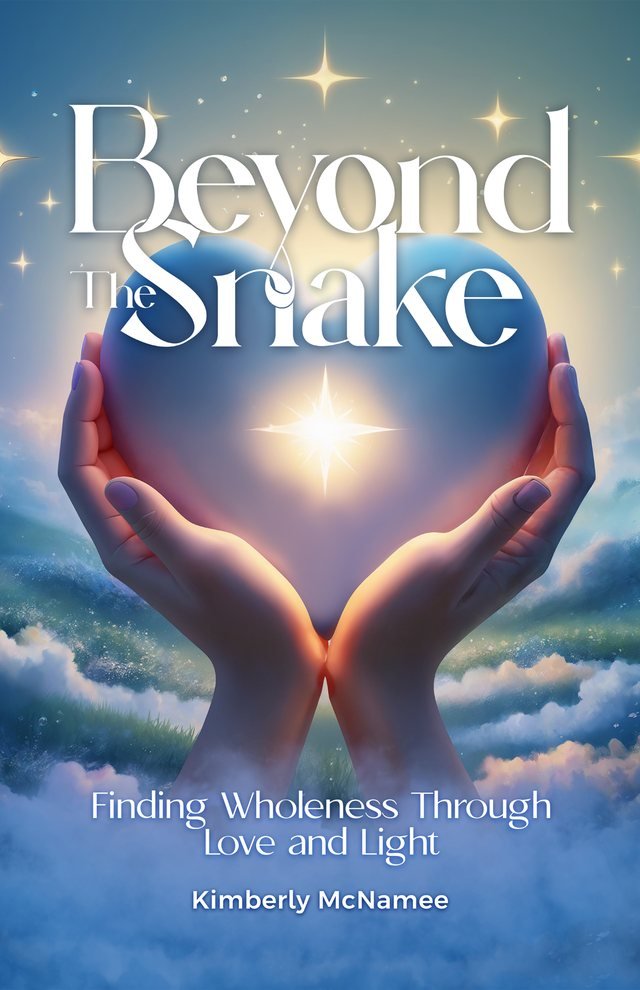 Cover of Beyond the Snake: Finding Wholeness Through Love and Light by Kimberly McNamee, showing cupped hands holding a glowing blue heart